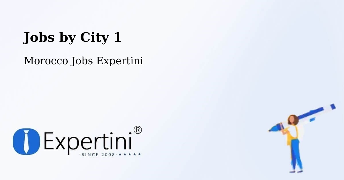 City Jobs in Morocco - Expertini